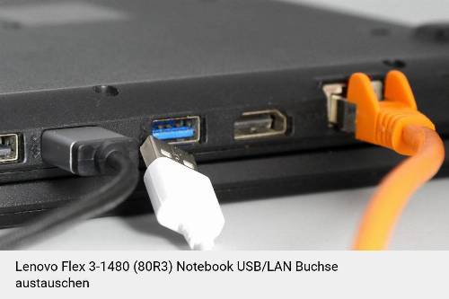 Lenovo Flex 3-1480 (80R3) Laptop USB/LAN Buchse-Reparatur