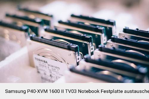 Samsung P40-XVM 1600 II TV03 Laptop SSD/Festplatten Reparatur