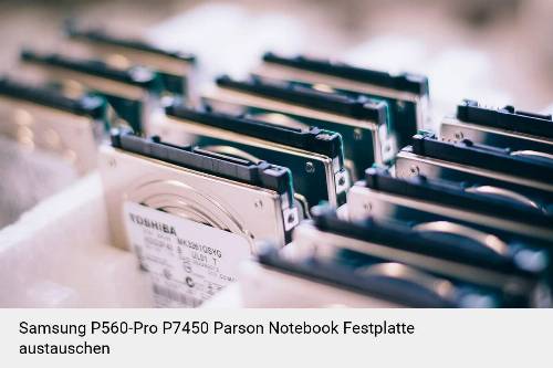 Samsung P560-Pro P7450 Parson Laptop SSD/Festplatten Reparatur