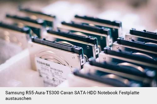 Samsung R55-Aura-T5300 Cavan SATA-HDD Laptop SSD/Festplatten Reparatur