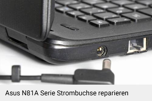 Netzteilbuchse Asus N81A Serie Notebook-Reparatur